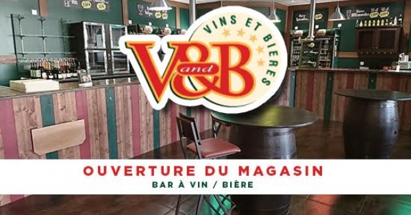Ouverture de V&B